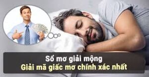 8kbet giải mã giấc mơ lô đề theo từng tình huống